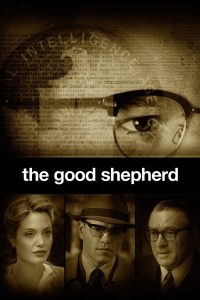 The Good Shepherd ผ่าภารกิจเดือด องค์กรลับ