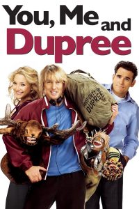 You, Me and Dupree ฉัน เธอและเกลอแสบนายดูพรี