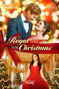 A Royal Date for Christmas คริสต์มาสเดตฉบับรอยัล