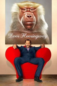 Dom Hemingway จอมโจรกลับใจ