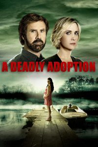 A Deadly Adoption A Deadly Adoption