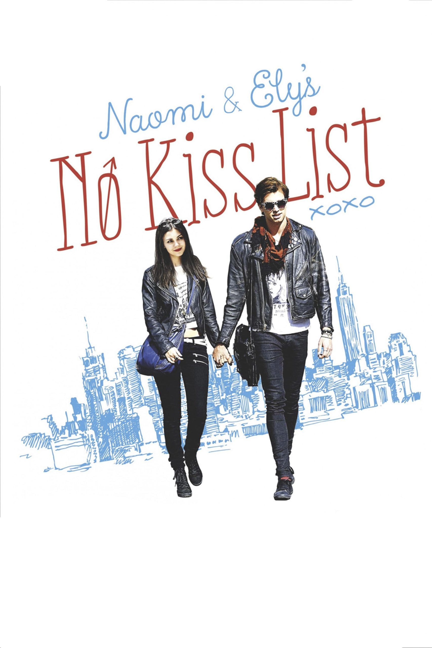 Naomi and Ely’s No Kiss List ลิสต์ห้ามจูบของนาโอมิและอิไล