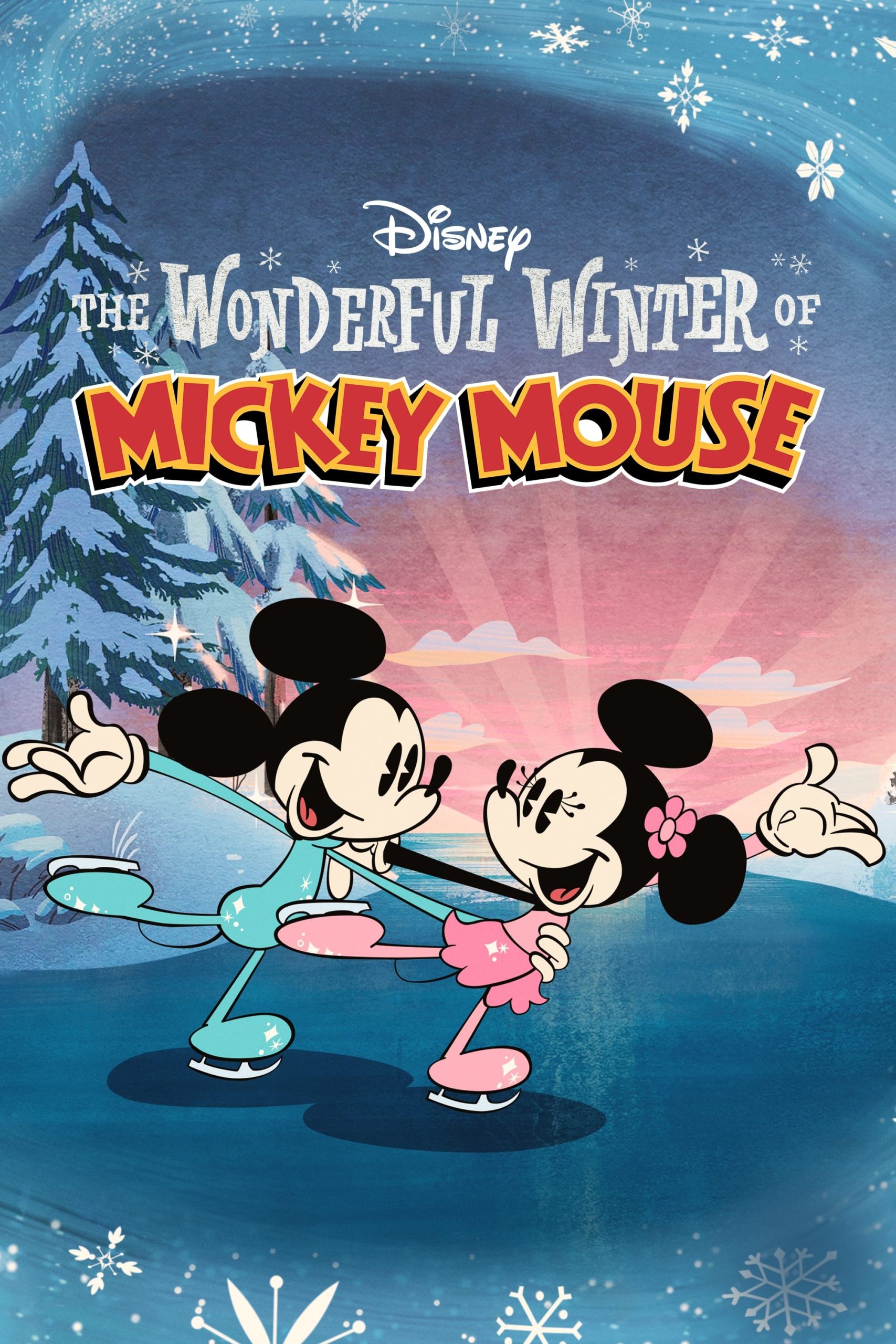 The Wonderful Winter of Mickey Mouse The Wonderful Winter of Mickey Mouse