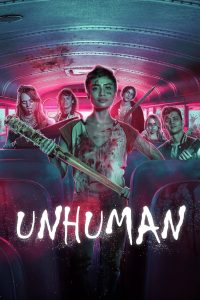 Unhuman เผชิญหน้าท้าอมนุษย์