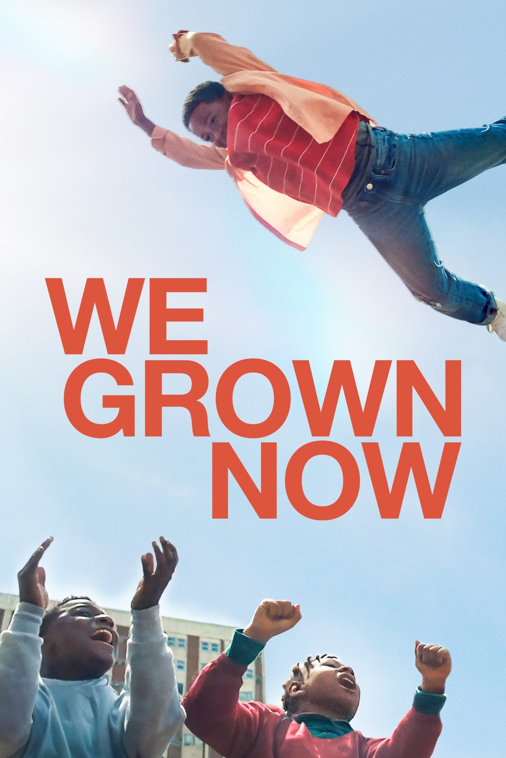 We Grown Now ตราไว้ในวัยเยาว์