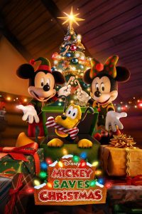 Mickey Saves Christmas Mickey Saves Christmas