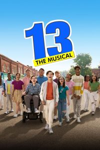 13: The Musical 13: The Musical